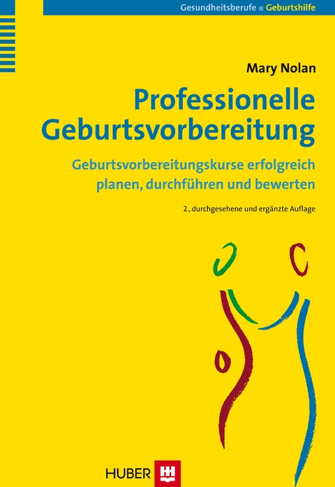 Professionelle Geburtsvorbereitung - Mary Nolan