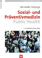 Sozial- und Präventivmedizin - Public Health - 