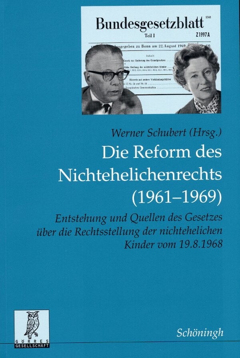 Die Reform des Nichtehelichenrechts (1961-1969) - 