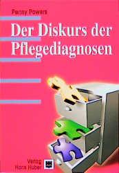 Der Diskurs der Pflegediagnosen - Penny Powers