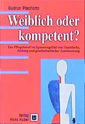 Weiblich oder kompetent? - Gudrun Piechotta