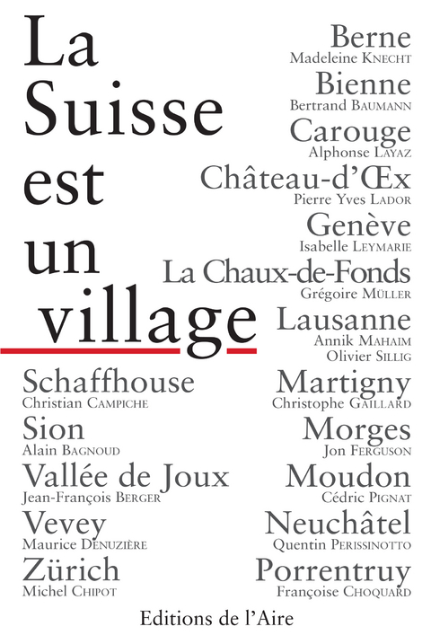 La Suisse est un village -  Collectif