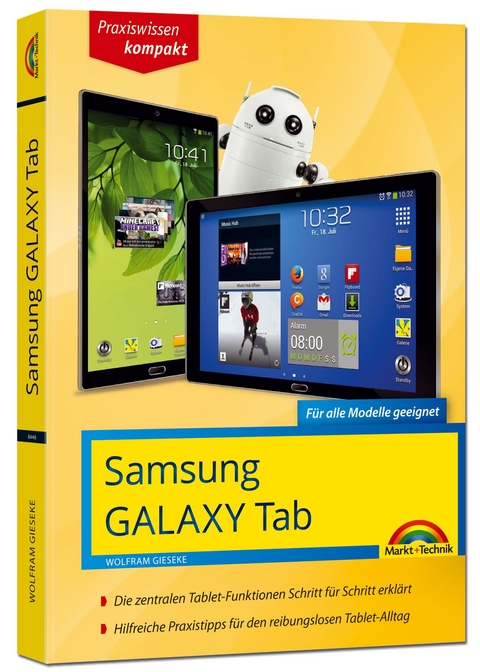 Samsung Galaxy Tab - Für alle Galaxy Tab Modelle geeignet - Android 5 Lollipop - Wolfram Gieseke