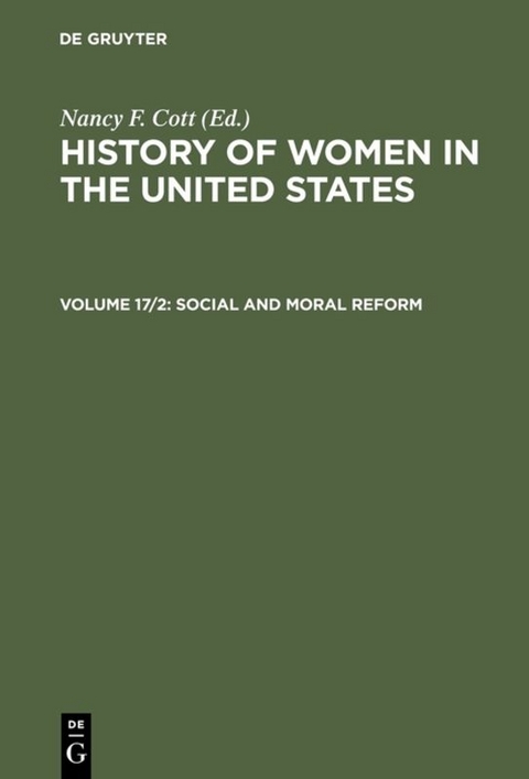 History of Women in the United States / Social and Moral Reform - 