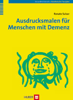 Ausdrucksmalen für Menschen mit Demenz - Renate Sulser