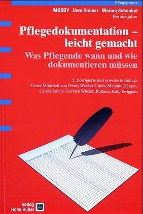 Pflegedokumentation - leicht gemacht - 