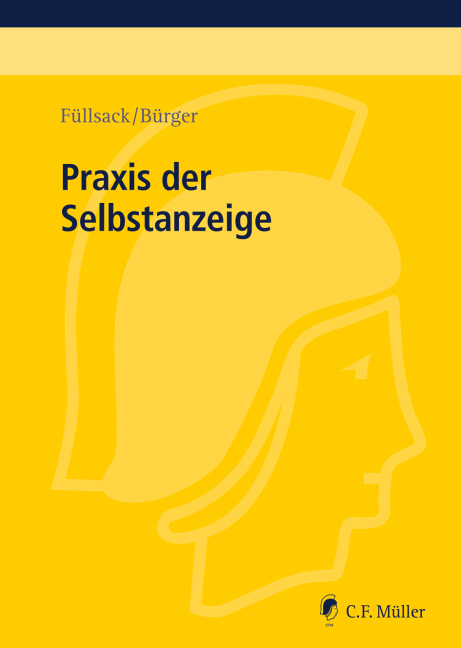 Praxis der Selbstanzeige - Markus Füllsack, Sebastian Bürger