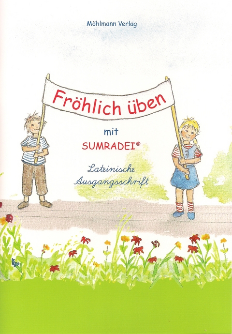 Fröhlich üben mit Sumradei - Eva Anna Knopf