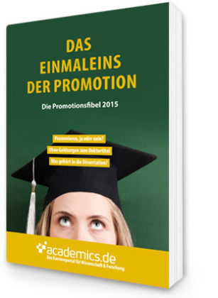 Das Einmaleins der Promotion - Julia Becker