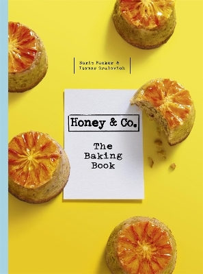 Honey & Co: The Baking Book - Itamar Srulovich, Sarit Packer