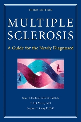 Multiple Sclerosis - Nancy Holland, T. Jock Murray, Stephen C. Reingold