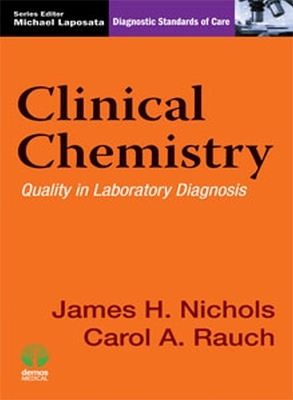 Clinical Chemistry - James Nichols, Carol Rauch