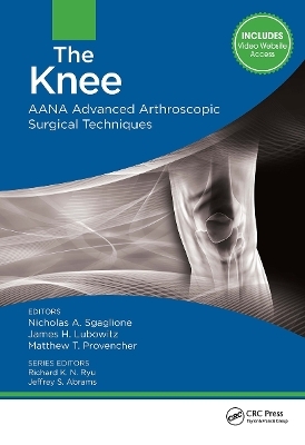 The Knee - Nicholas Sgaglione, James Lubowitz, Matthew Provencher