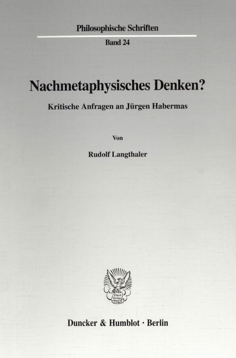 Nachmetaphysisches Denken? - Rudolf Langthaler