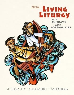 Living Liturgy - Joyce Ann Zimmerman  CPPS, Kathleen Harmon, John W Tonkin