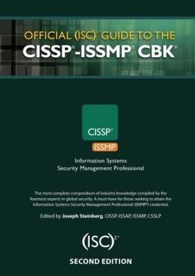 Official (ISC)2® Guide to the CISSP®-ISSMP® CBK® - Joseph Steinberg