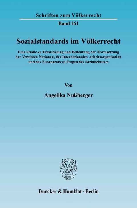 Sozialstandards im Völkerrecht. - Angelika Nußberger