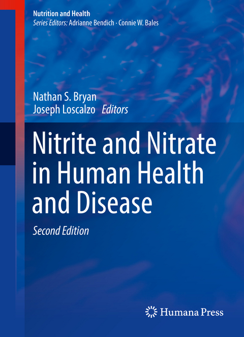 Nitrite and Nitrate in Human Health and Disease - 