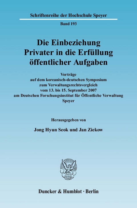 Die Einbeziehung Privater in die Erfüllung öffentlicher Aufgaben. - 