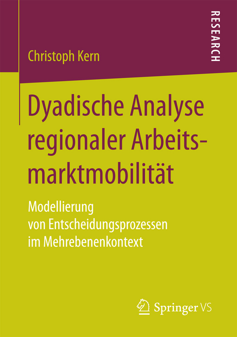 Dyadische Analyse regionaler Arbeitsmarktmobilität - Christoph Kern