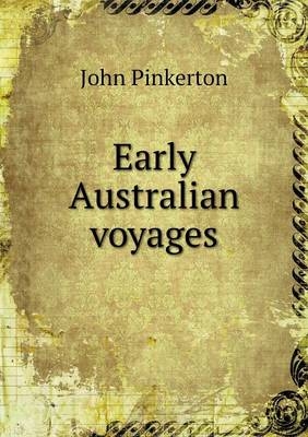 Early Australian voyages - John Pinkerton