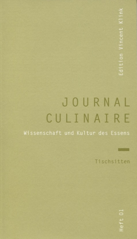 journal culinaire. Kultur und Wissenschaft des Essens - 