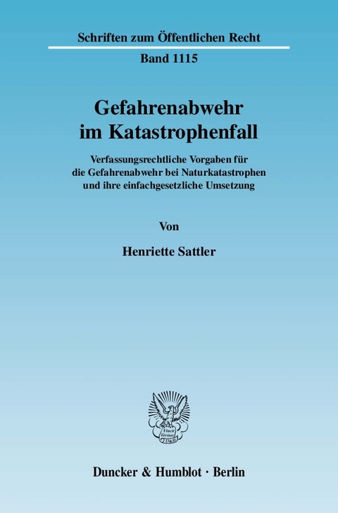 Gefahrenabwehr im Katastrophenfall. - Henriette Sattler