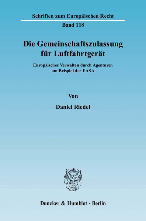 Die Gemeinschaftszulassung für Luftfahrtgerät. - Daniel Riedel