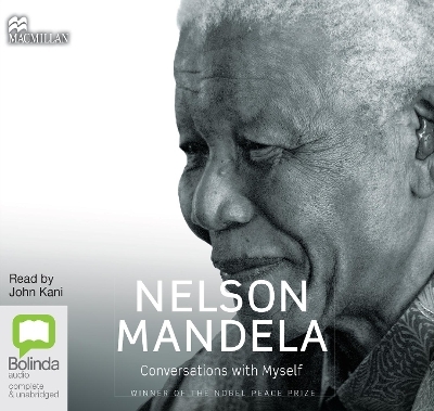 Conversations With Myself - Nelson Mandela