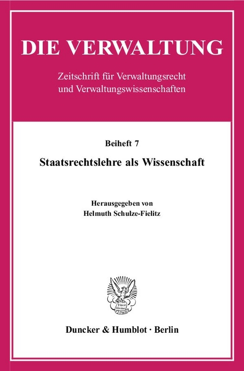 Staatsrechtslehre als Wissenschaft. - 