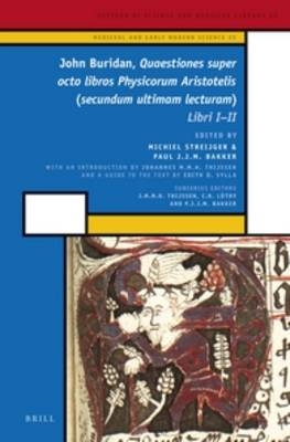 John Buridan, Quaestiones super octo libros Physicorum Aristotelis (secundum ultimam lecturam) - John Buridan