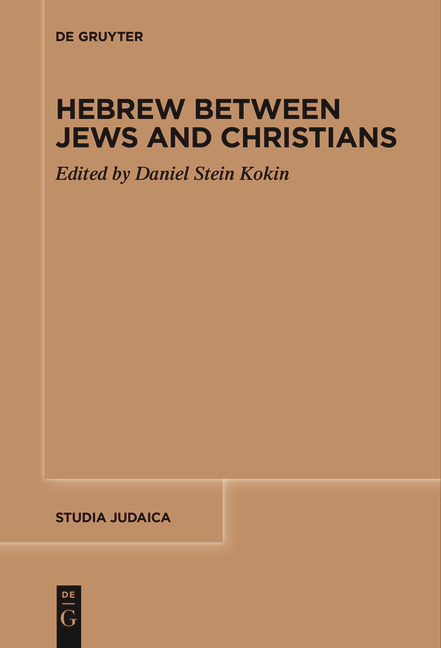 Hebrew between Jews and Christians - 