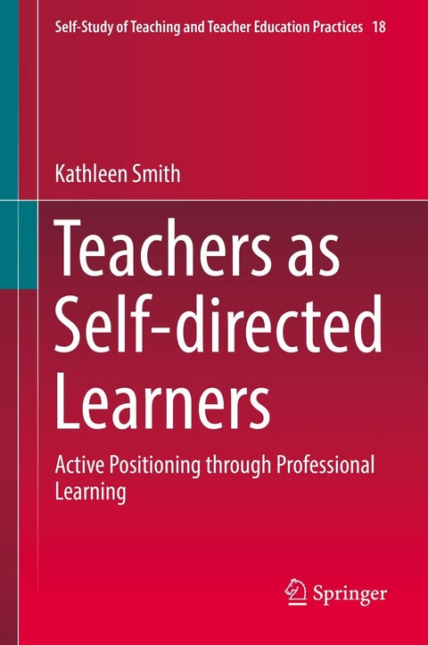 Teachers as Self-directed Learners - Kathleen Smith