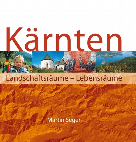 Kärnten. Landschaftsräume-Lebensräume/Die Karten