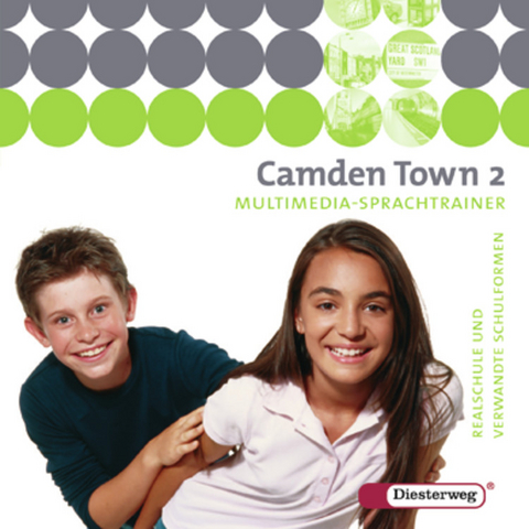 Camden Town / Camden Town - Unterrichtswerk für Realschulen und verwandte Schulformen