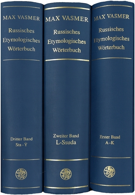 Russisches etymologisches Wörterbuch / A – K - Max Vasmer