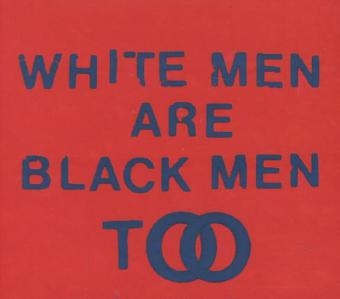 White Men Are Black Men Too, 1 Audio-CD -  Young Fathers