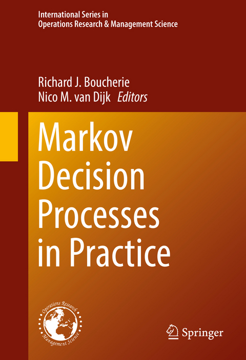 Markov Decision Processes in Practice - 