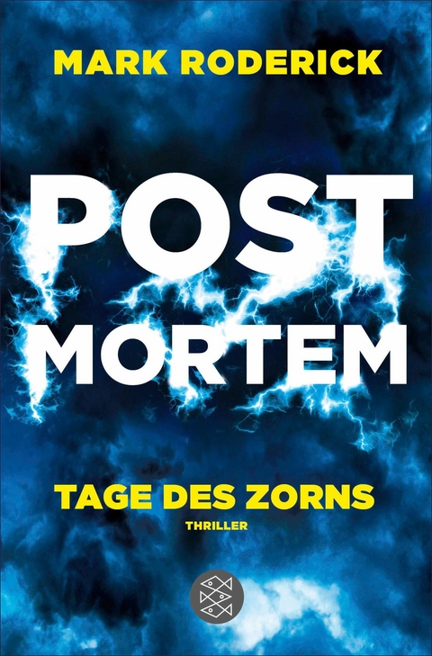 Post Mortem - Tage des Zorns -  Mark Roderick