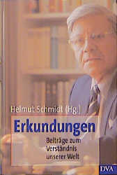 Erkundungen - Helmut Schmidt