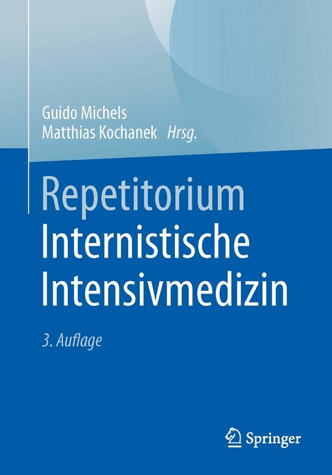 Repetitorium Internistische Intensivmedizin - 