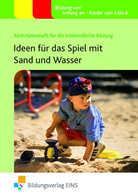 Ideen für das Spiel mit Sand und Wasser - Sally Feathersatone