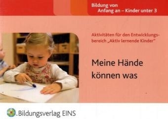 Aktivitäten für den Entwicklungsbereich "Aktiv lernende Kinder" - Sally Featherstone, Claire Beswick