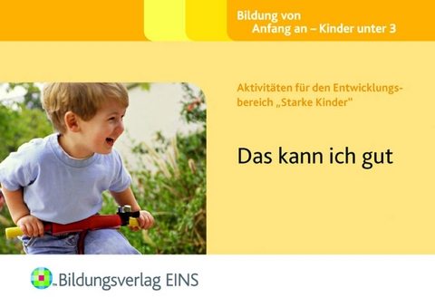 Aktivitäten für den Entwicklungsbereich "Starke Kinder" - Sally Featherstone, Claire Beswick