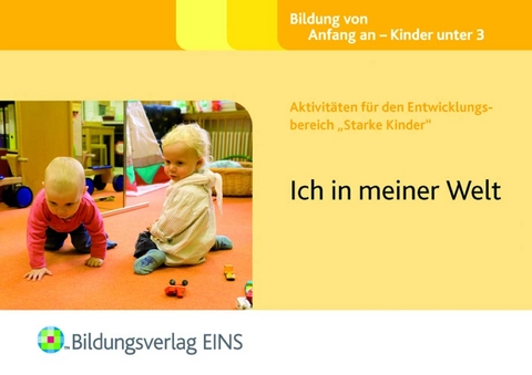 Aktivitäten für den Entwicklungsbereich "Starke Kinder" - Sally Featherstone, Clare Beswick