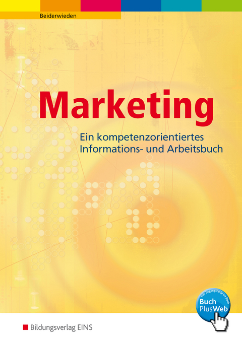 Ökonomische Kompetenz / Marketing - Arndt Beiderwieden