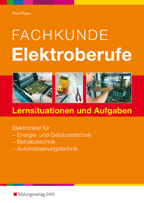 Elektrotechnik / Fachkunde Elektroberufe - Rasit Özgüc