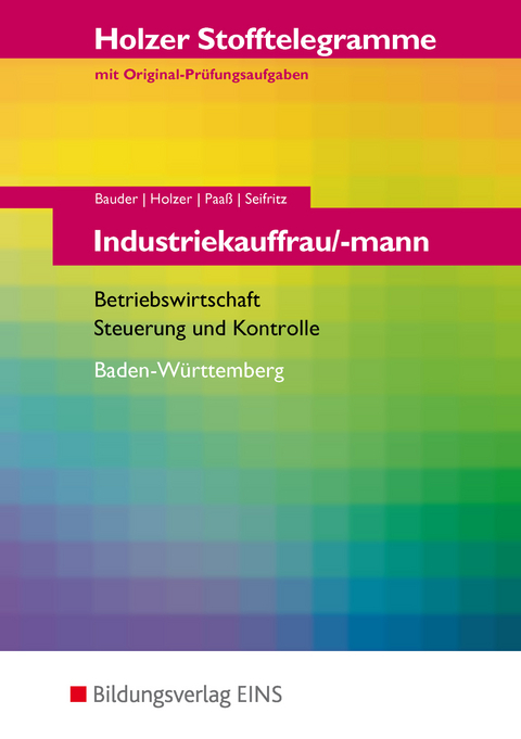 Holzer Stofftelegramme Baden-Württemberg / Holzer Stofftelegramme Baden-Württemberg - Industriekauffrau/-mann - Markus Bauder, Volker Holzer, Thomas Paaß, Christian Seifritz