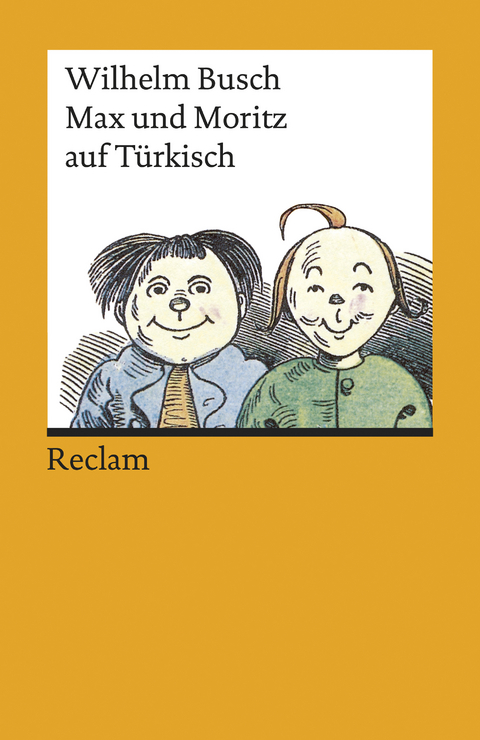 Max und Moritz auf Türkisch -  Wilhelm Busch