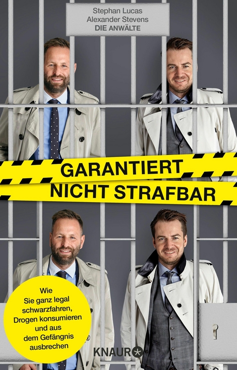 Garantiert nicht strafbar -  Stephan Lucas,  Alexander Stevens